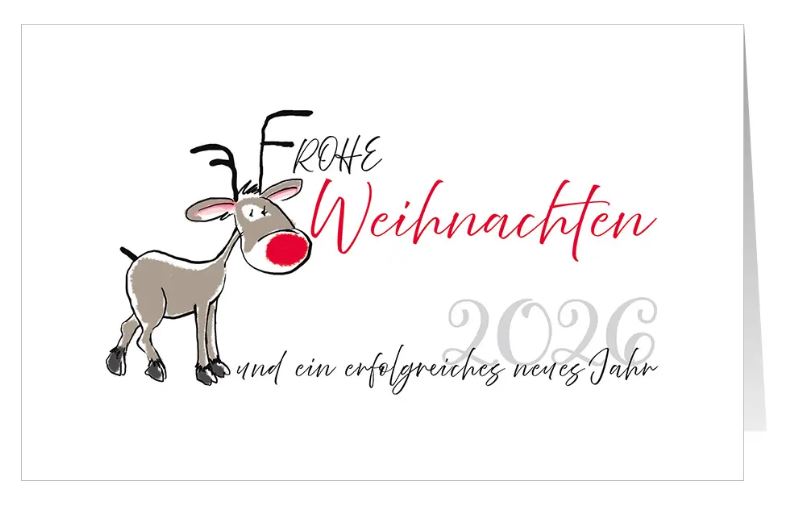 Fröhliche Weihnachtskarte "Rudoph`s Weihnachtsgrüße" mit geschäftlichen Grüßen und Jahreszahl 2026