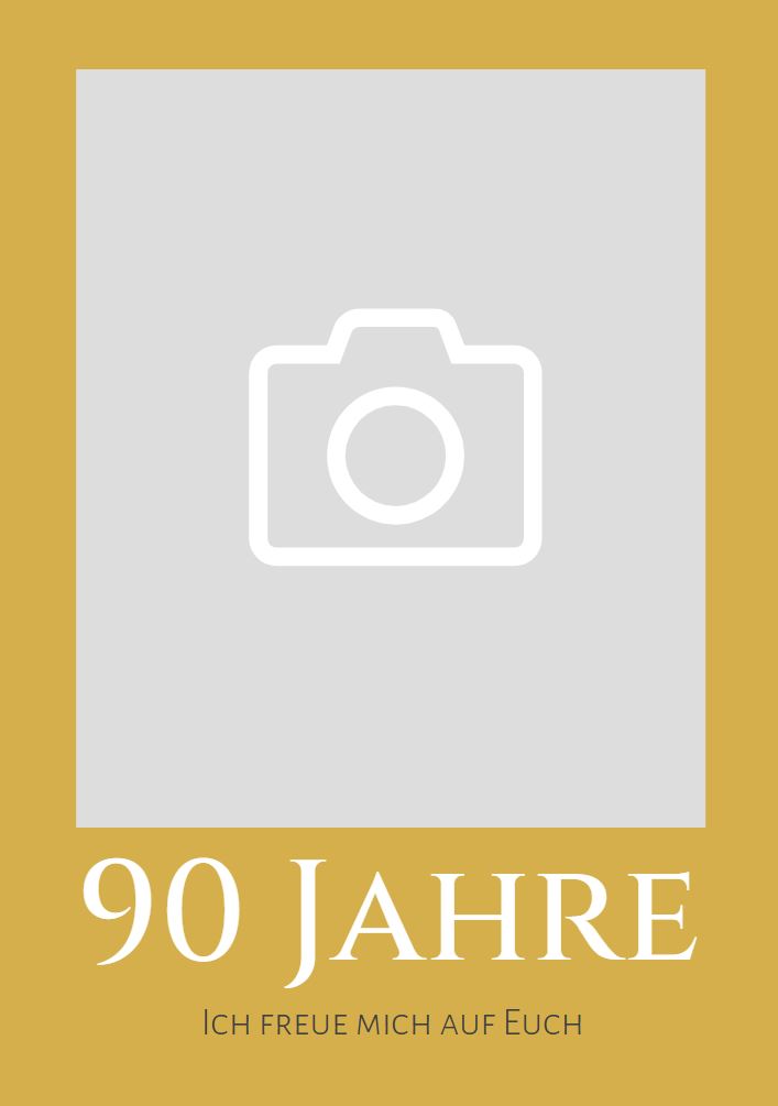 Foto-Einladungskarte zum 90. Gebutstag DIN A6, individuell zu gestalten