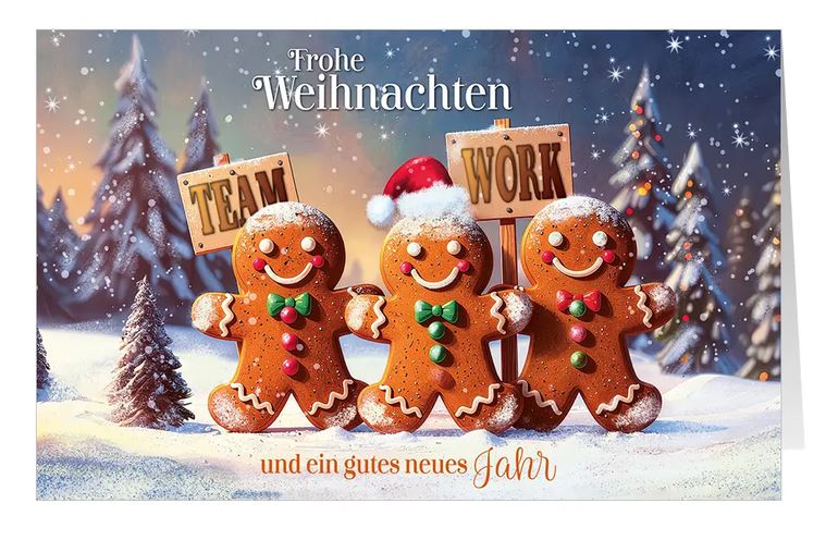 Humorvolle Firmenweihnachtskarte "Süßes Teamwork" mit Lebkuchenmänner im Schnee und Weihnachtsgruß