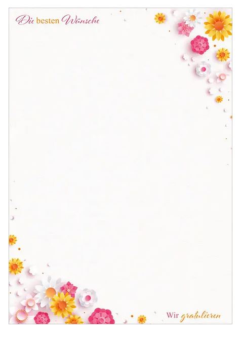 Blumiges Glückwunschbriefpapier mit den Worten "Die besten Wünsche - Wir gratulieren", DIN A4