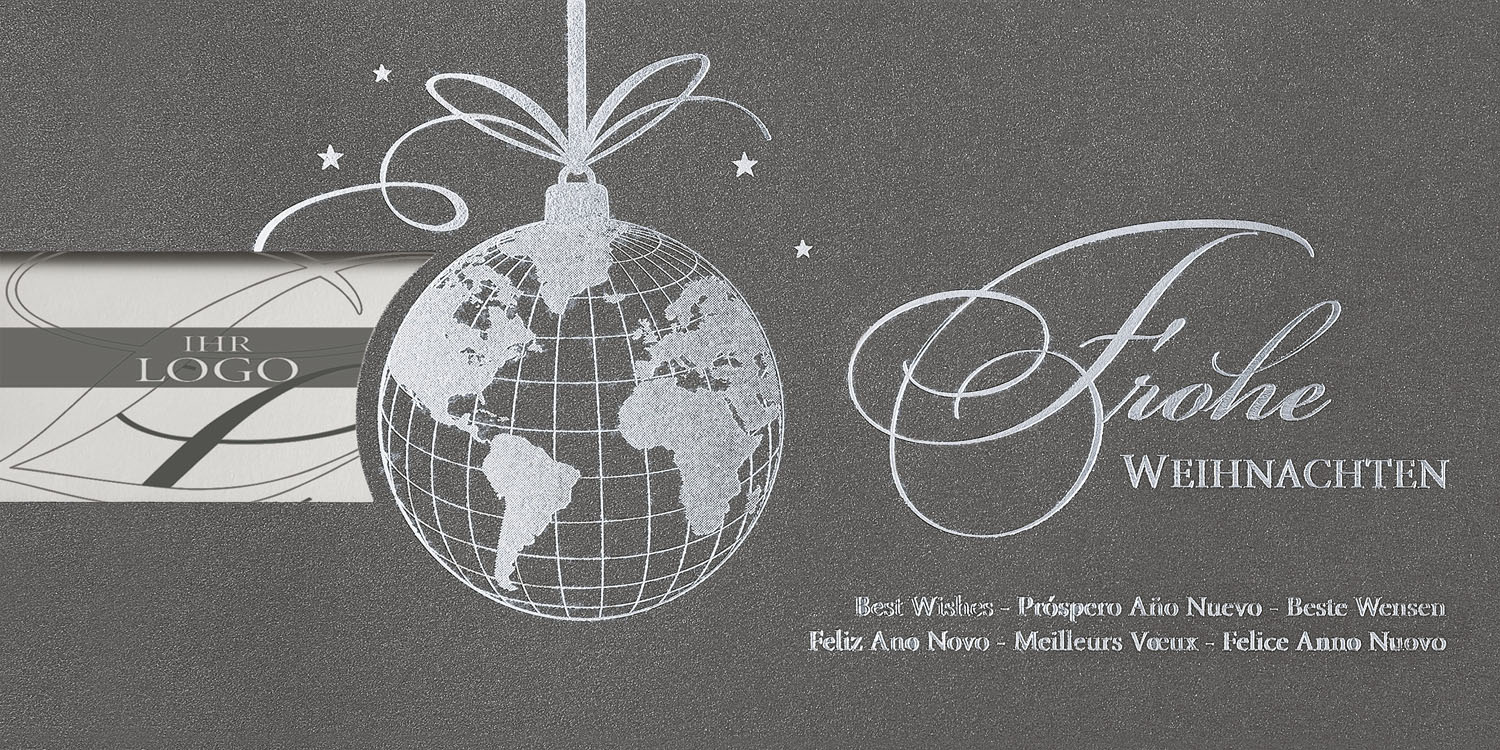 Weihnachtskarte silbergrau metallic mit Weihnachtskugel mit Weltkarte und internationalen Grüßen