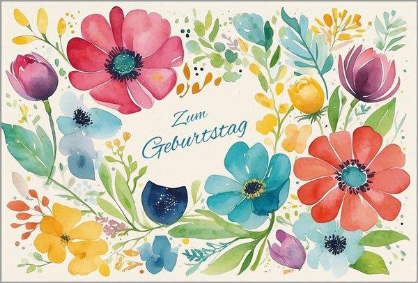 Farbenfrohe Geburtstagsgrüße "Blumentraum" aus Naturkarton im floralen Aquarellstil, inkl. Einleger innen