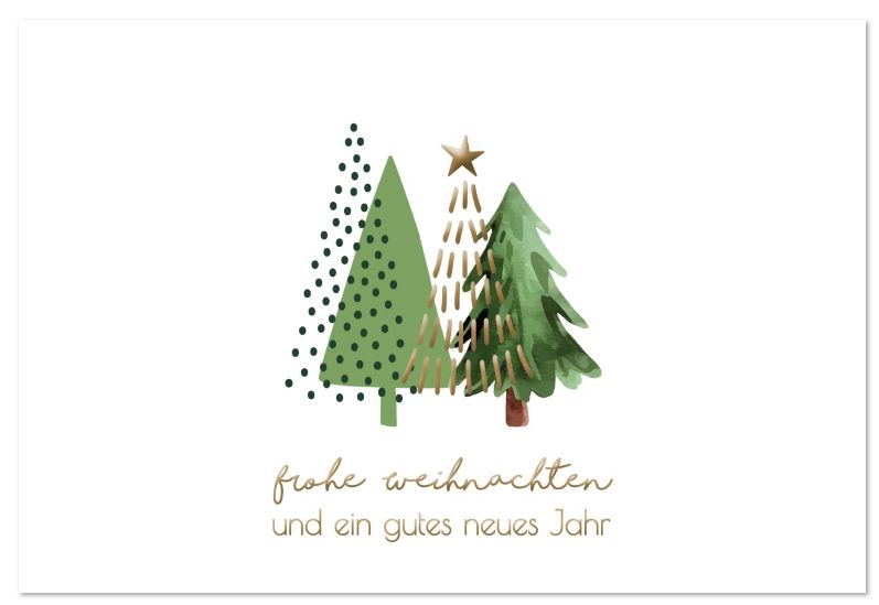 Weiße Weihnachtskarte mit grünen Tannenbäumen und Gruß in edler Goldfolienprägung