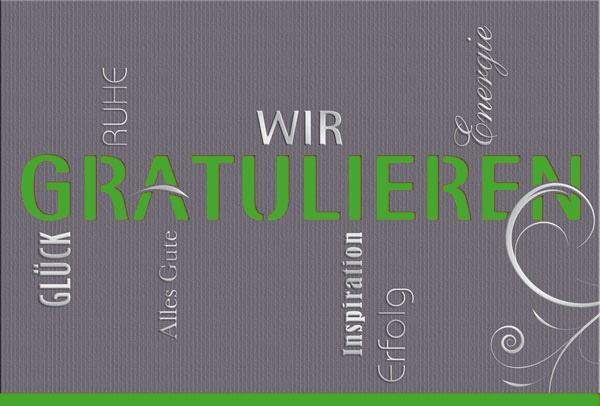 Firmenglückwunschkarte "Wir Gratulieren" mit Stanzung, Silberfolienprägung und Einleger in grün