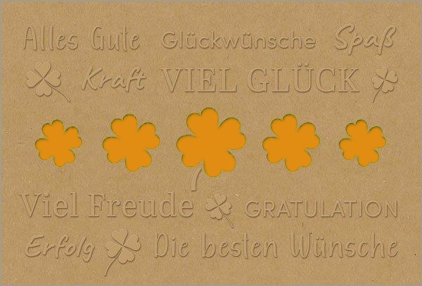 Natürliche Glückwunschkarte "Glücksklee" aus Kraftkarton mit Stanzung und Blindprägung