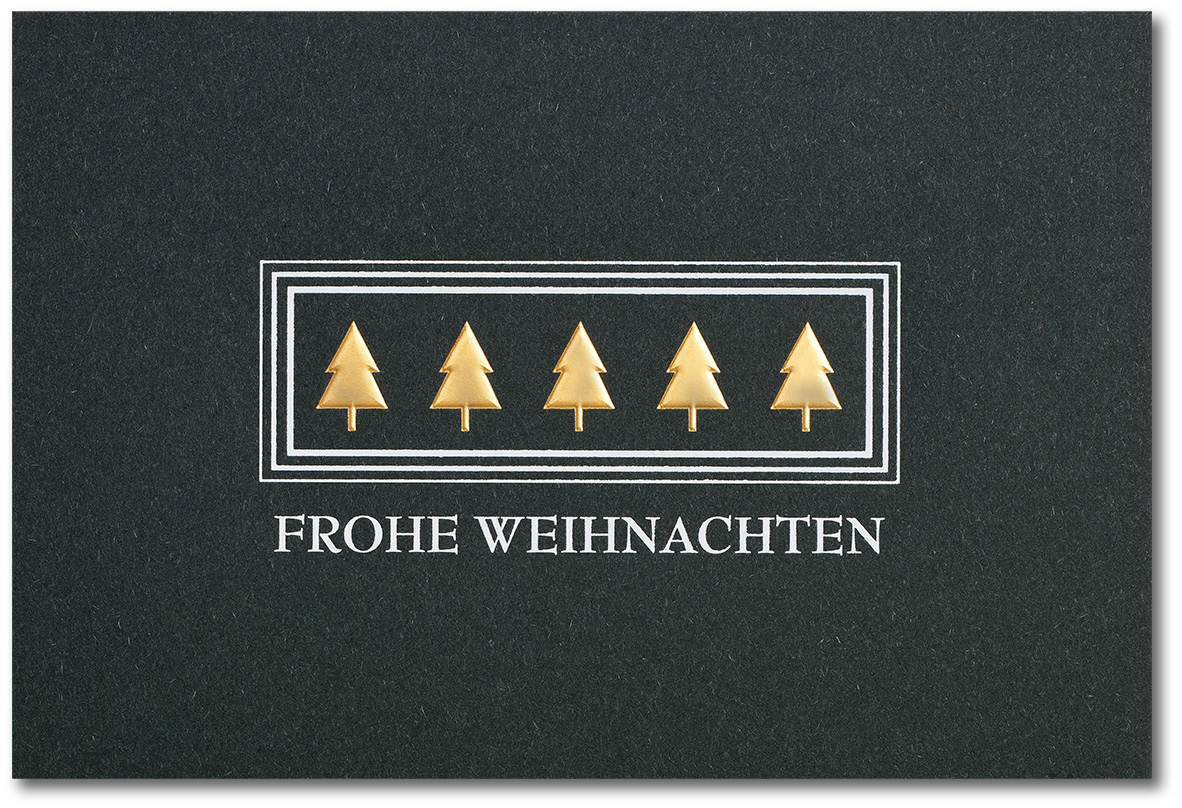 Weihnachtskarte schwarz Frohe Weihnachten mit fünf Weihnachtsbäumen mit Folienprägung