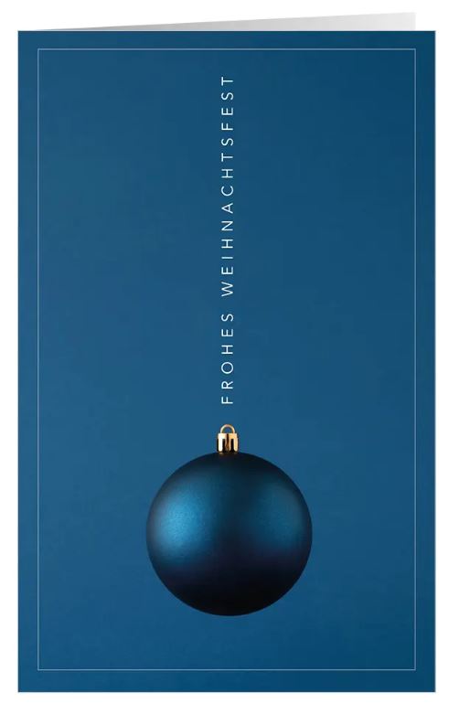 Edle Spendenweihnachtskarte "Eleganz in blau" mit Weihnachtskugel und Gruß zugunsten Ärzte ohne Grenzen