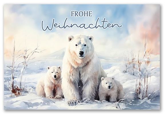 Zauberhafte Weihnachtskarte "Eisbären im Winterland" mit Weihnachtsgruß als Klappkarte