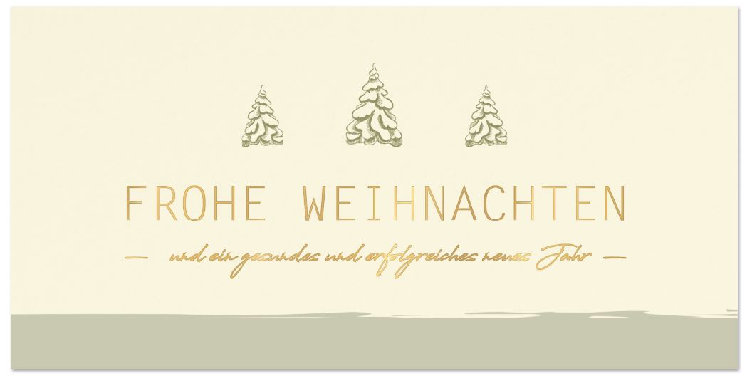 Geschäftliche Weihnachtskarte "Waldtrio" DIN lang mit verschneiten Tannenbäumen und Weihnachtsgruß, DIN lang